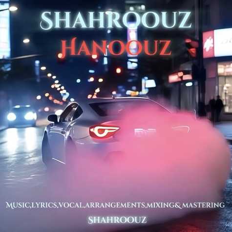 آهنگ شهروز هنوز