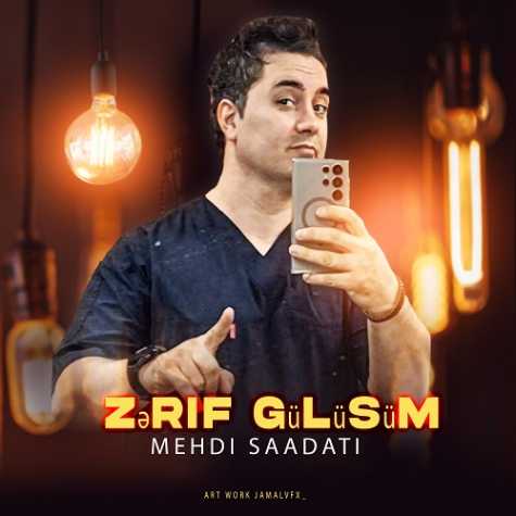 آهنگ مهدی سعادتی ظریف گولوشوم