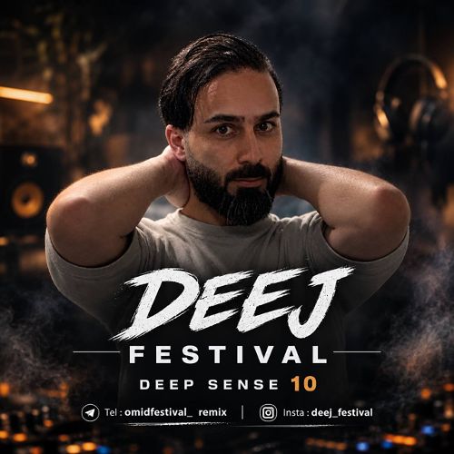 ریمیکس اميد فستيوال پادكست ديپ سنس ۱۰