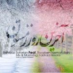 آهنگ روزبه نعمت الهی آخرین روز زمستون (بهروز صفاریان)